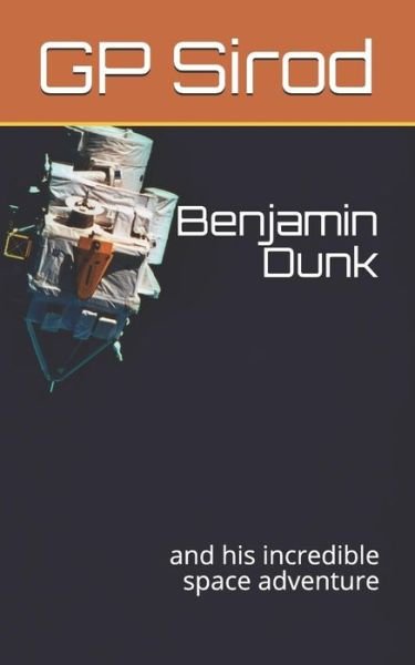 Cover for Gp Sirod · Benjamin Dunk (Paperback Bog) (2018)