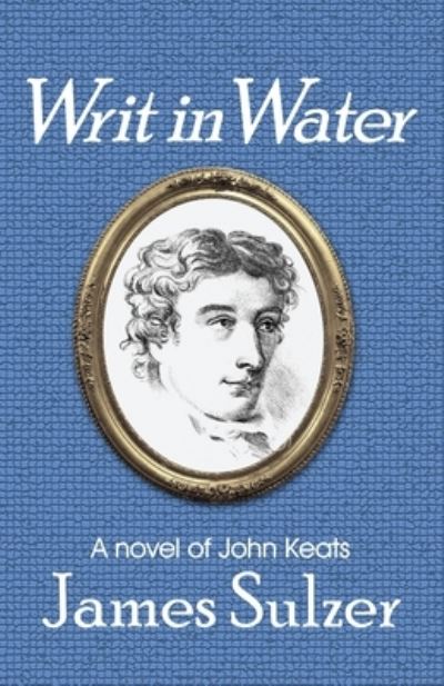 Cover for James Sulzer · Writ in Water (Paperback Book) (2021)