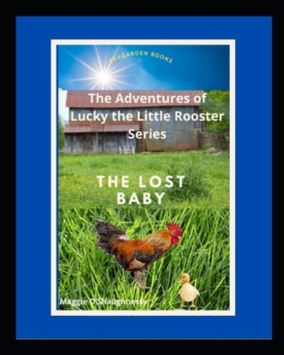 Cover for Maggie O'Shaughnessy · The Lost Baby (Paperback Book) (2021)