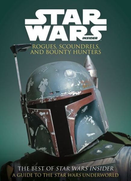 Cover for Titan Books · Star Wars: Rogues, Scoundrels &amp; Bounty Hunters (Pocketbok) (2019)
