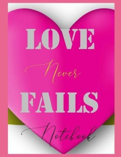 Cover for Ahavaha · Love Never Fails Notebook (Paperback Book) (2018)