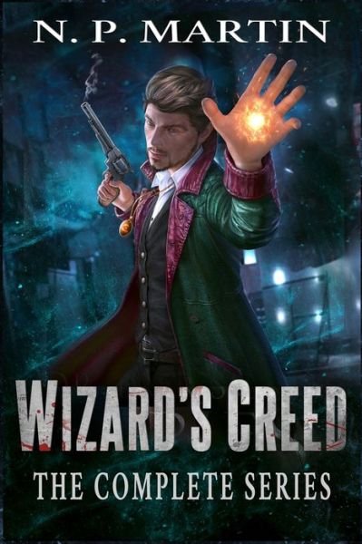 Cover for N P Martin · Wizard's Creed (Paperback Bog) (2018)