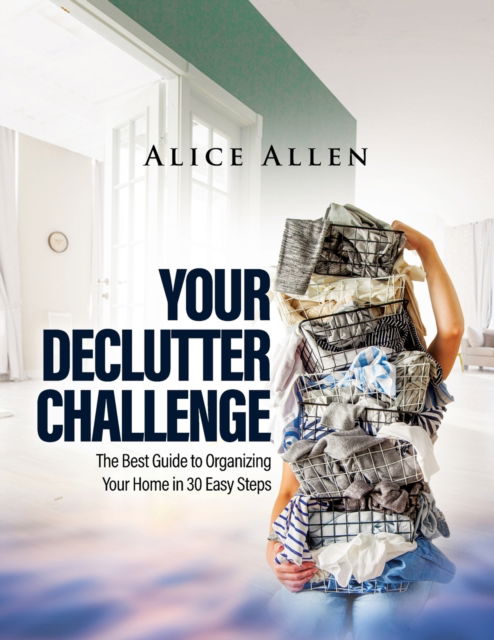 Cover for Alice Allen · Your Declutter Challenge (Paperback Book) (2022)