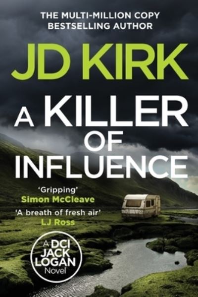 JD Kirk · Killer of Influence (Paperback Book) (2024)