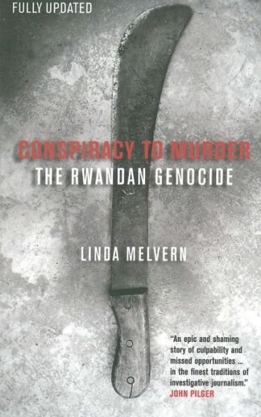 Cover for Linda Melvern · Conspiracy to Murder: The Rwandan Genocide (Paperback Book) (2006)