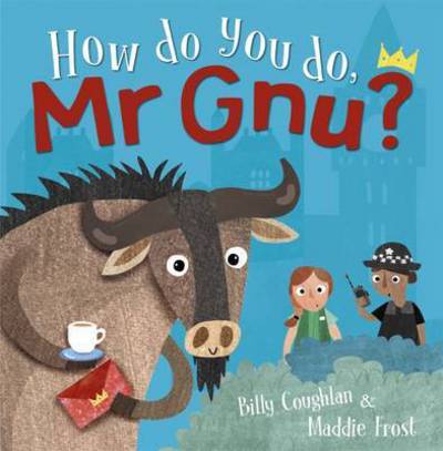 Cover for Billy Coughlan · How do you do, Mr Gnu? (Paperback Book) (2017)