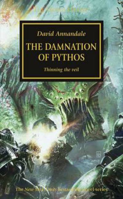 Cover for David Annandale · Horus Heresy: The Damnation of Pythos (Paperback Book) (2015)