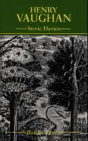 Cover for Stevie Davies · Henry Vaughan - Border Lines S. (Hardcover Book) (1996)