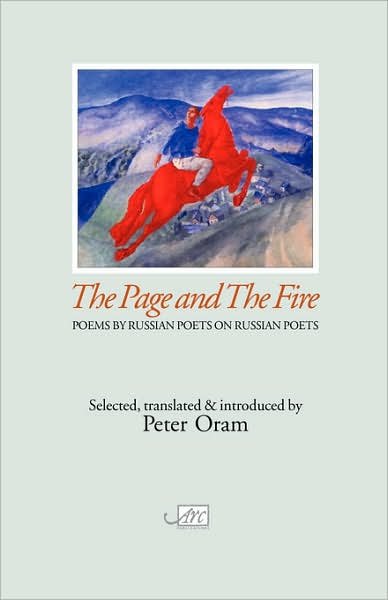 Cover for Peter Oram · Page and the Fire: Russian Poets on Russian Poets (Paperback Book) (2007)