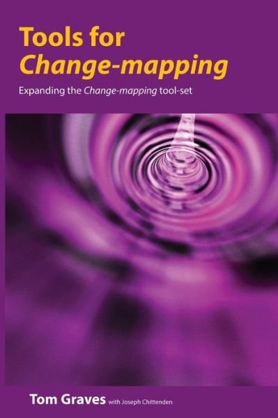 Cover for Tom Graves · Tools for Change-mapping (Paperback Book) (2021)