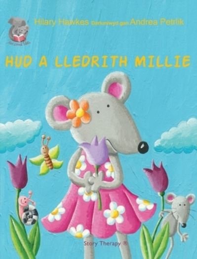 Hilary Hawkes · HUD A LLEDRITH MILLIE - Feel Loved Tales (Hardcover Book) (2021)