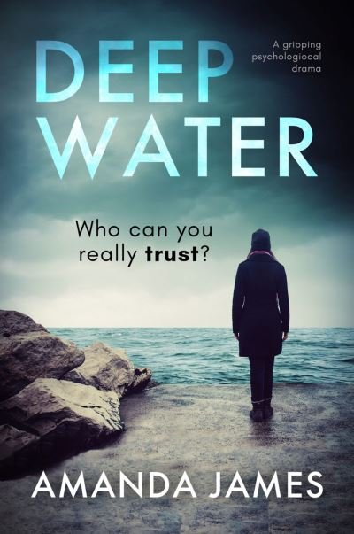 Cover for Amanda James · Deep Water (Paperback Book) (2018)