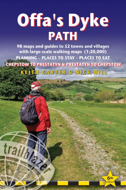 Offa's Dyke Path Trailblazer Walking Guide 6e - Trailblazer Guides - Keith Carter - Bøger - Trailblazer Publications - 9781912716425 - 18. juni 2025