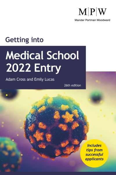 Cover for Adam Cross · Getting into Medical School 2022 Entry (Pocketbok) [26 Revised edition] (2021)