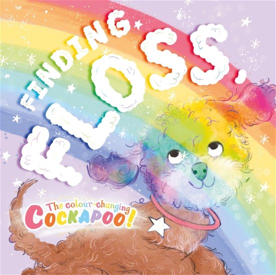 Cover for Cara Matheson · Finding Floss: The colour-changing Cockapoo (Paperback Book) (2023)