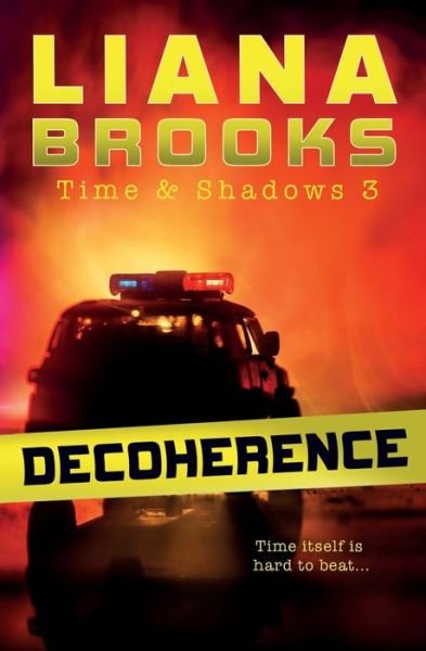 Cover for Liana Brooks · Decoherence (Paperback Bog) (2021)