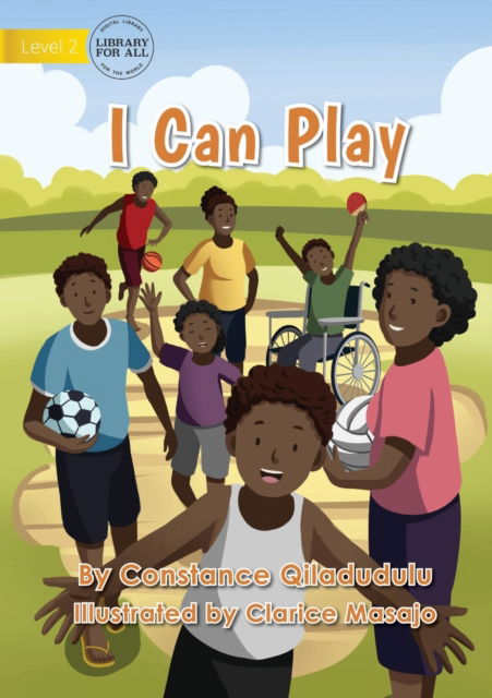Cover for Constance Qiladudulu · I Can Play (Paperback Book) (2021)