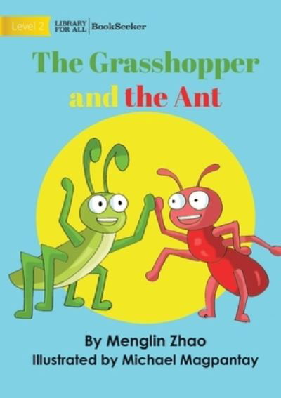 Cover for Menglin Zhao · Grasshopper and the Ant (Book) (2022)