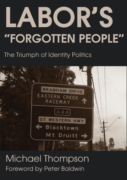 Cover for Michael Thompson · Labor's Forgotten People (Paperback Book) (2019)