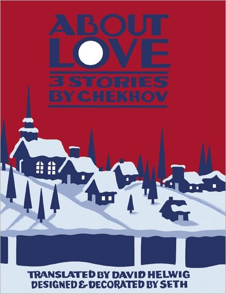 Cover for Anton Chekhov · About Love: Three Stories by Anton Chekhov (Hardcover Book) (2012)