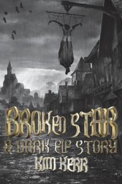 Cover for Kim Kerr · Broken Star (Paperback Book) (2018)