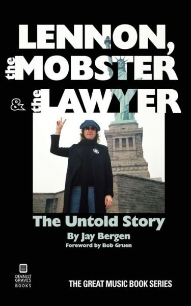 Cover for Jay Bergen · Lennon, the Mobster &amp; the Lawyer (Paperback Book) (2022)