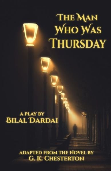 Cover for Bilal Dardai · Man Who Was Thursday (Book) (2019)