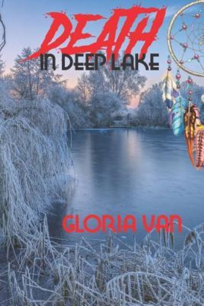 Cover for Gloria Van · Death in Deep Lake (Paperback Book) (2019)