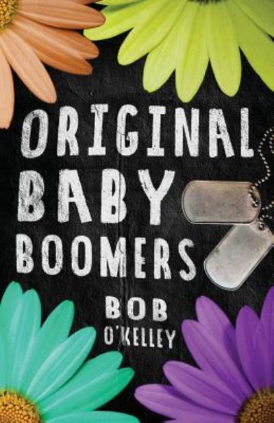 Cover for Bob O'Kelley · Original Baby Boomers (Paperback Book) (2018)