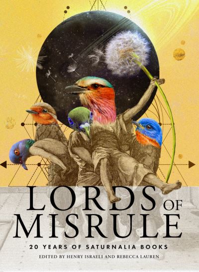 Lords of Misrule - Henry Israeli - Books - Saturnalia Books - 9781947817425 - December 1, 2022