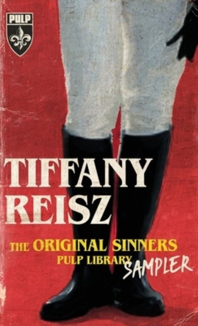 Cover for Tiffany Reisz · Original Sinners Pulp Library Sampler (Buch) (2021)