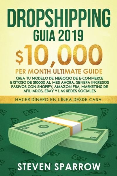 Cover for Steven Sparrow · Dropshipping Guia (Paperback Book) (2019)