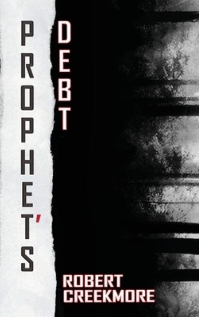 Cover for Robert Creekmore · Prophet's Debt (Hardcover Book) (2022)