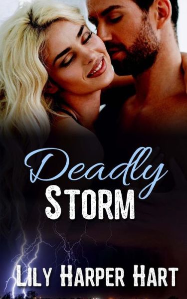 Cover for Lily Harper Hart · Deadly Storm (Paperback Book) (2017)