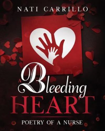 Cover for Nati Carrillo · A Bleeding Heart (Paperback Book) (2019)