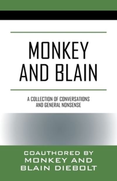 Cover for Monkey Diebolt · Monkey and Blain (Paperback Book) (2020)