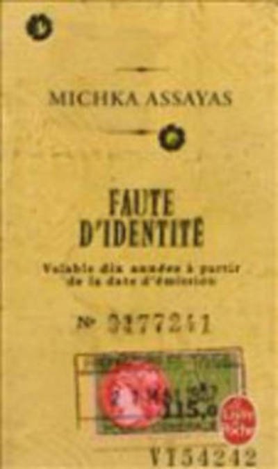 Cover for M. Assayas · Faute d'identite (Paperback Bog) [French edition] (2013)
