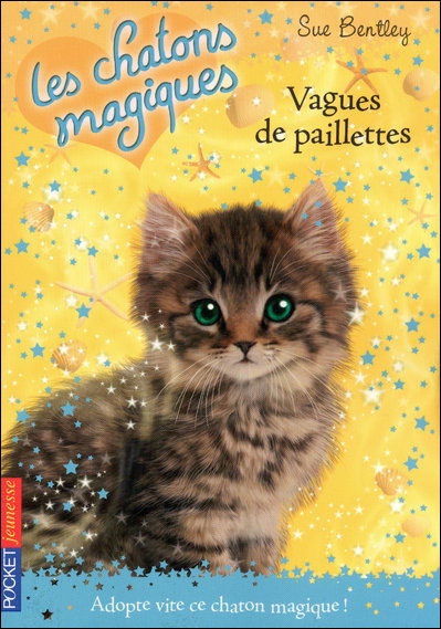 Cover for Sue Bentley · Chatons Magiques N09 Vagues De (Magic Kitten) (French Edition) (Paperback Book) [French, Chatons Magiques -les edition] (2010)