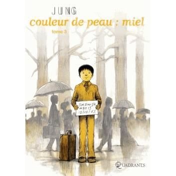 Cover for Jung · Couleur de peau: Miel T.03 (Gebundenes Buch) (2013)