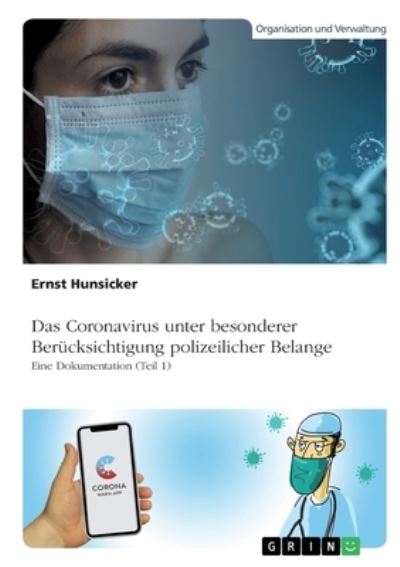 Cover for Ernst Hunsicker · Das Coronavirus unter besonderer Berucksichtigung polizeilicher Belange (Paperback Book) (2022)