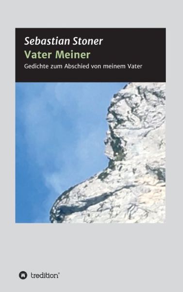 Cover for Sebastian Stoner · Vater Meiner (Hardcover Book) (2021)