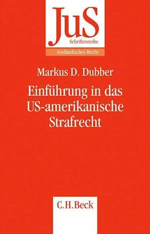 Cover for Marc Dubber · Einführung in das US-amerikanische Strafrecht (Paperback Book) (2005)