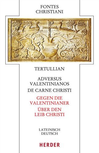 Cover for Tertullian · De carne Christi / Adversus Va (Book) (2019)