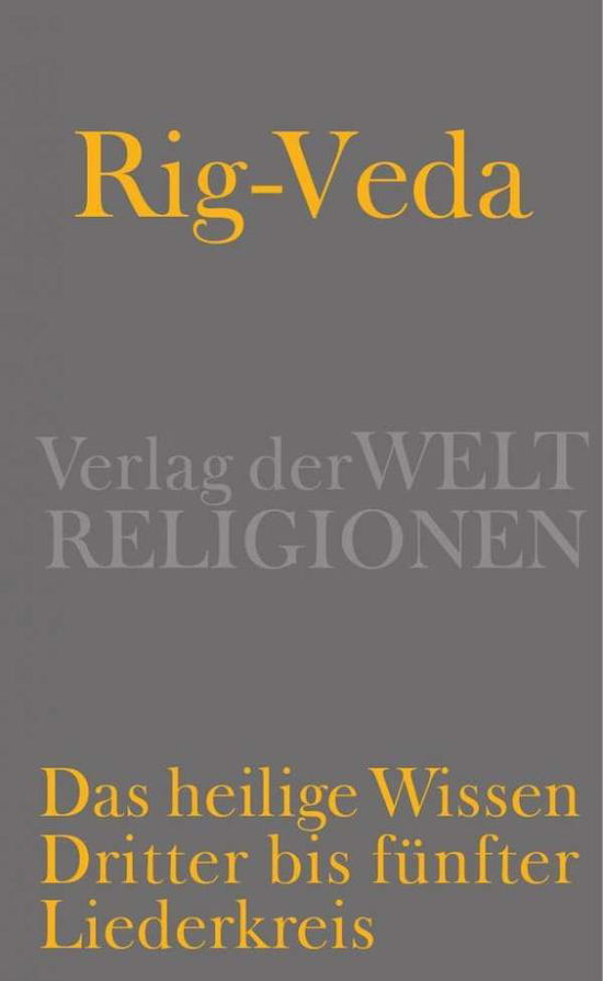 Cover for Rig-veda · Rig-Veda - Das heilige Wissen.02 (Book)