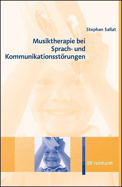 Cover for Sallat · Musiktherapie bei Sprach- und Ko (Book)