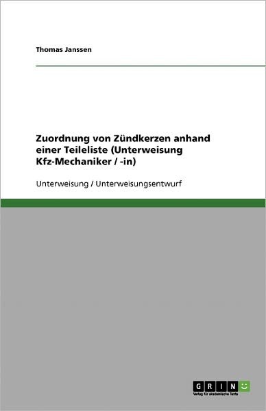 Cover for Janssen · Zuordnung von Zündkerzen anhand (Book) [German edition] (2013)