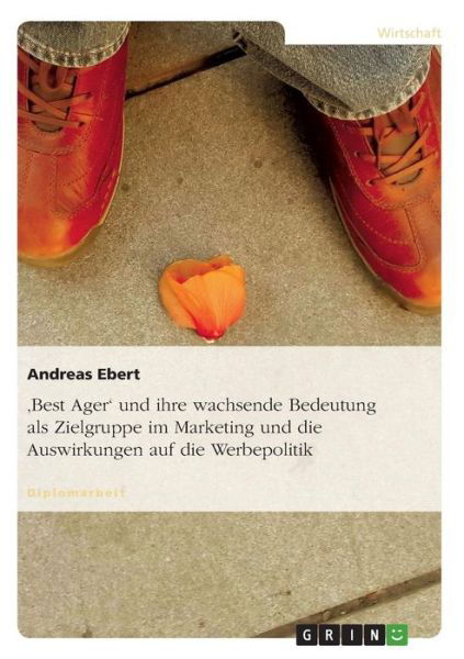 Cover for Ebert · 'Best Ager' und ihre wachsende Be (Bog) [German edition] (2007)