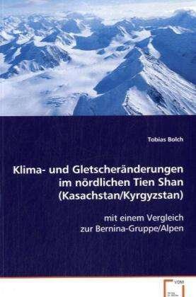 Cover for Bolch · Klima-u.Gletscheränderungen (Book)