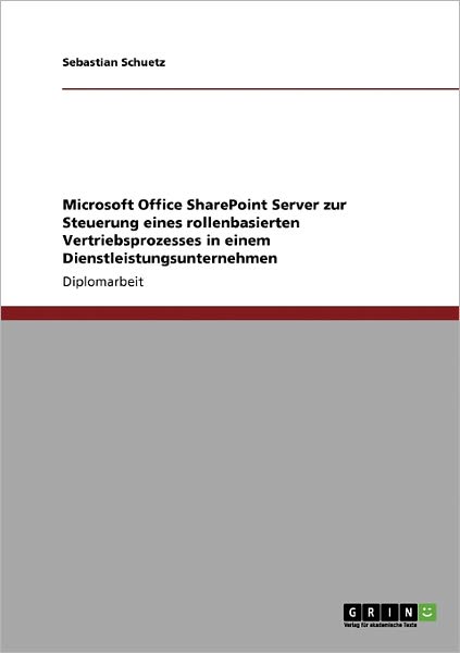 Cover for Schuetz · Microsoft Office SharePoint Ser (Book) [German edition] (2009)