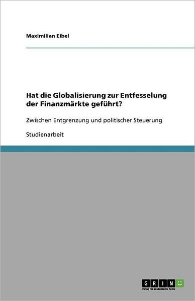 Cover for Eibel · Hat die Globalisierung zur Entfes (Bog) (2010)